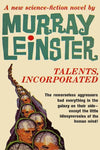 "Talents, Incorporated" by Murray Leinster (Nook / ePub Edition) - Preview Available - Homunculus