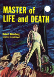 "Master of Life and Death" by Robert Silverberg (Nook / ePub Edition) - Preview Available - Homunculus