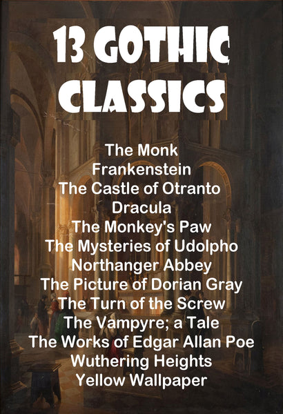 13 Gothic Classics