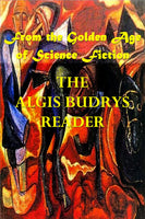 "The Algris Budrys Reader - From the Golden Age of Science Fiction" (Nook / ePub Edition) - Preview Available - Homunculus