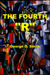 The Fourth "R" by George O. Smith (Kindle) Preview Available - Homunculus