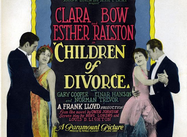 "Children of Divorce" (1927) Starring Clara Bow, Esther Ralston & Gary Cooper, Directed Frank Lloyd