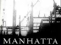 Manhatta (1921) by Charles Sheeler & Paul Strand