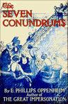 "The Seven Conundrums" by E. Phillips Oppenheim (Nook / ePub Edition) - Preview Available - Homunculus