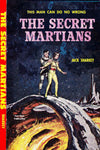 "The Secret Martians" by Jack Sharkey (Nook / ePub Edition) - Preview Available - Homunculus