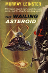 "The Wailing Asteroid" by Murray Leinster (Nook / ePub Edition) - Preview Available - Homunculus