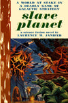 "Slave Planet" by Laurence M. Janifer (Nook / ePub Edition) - Preview Available - Homunculus