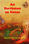 "An Earthman on Venus" by Ralph Milne Farley (Nook / ePub Edition) - Preview Available - Homunculus