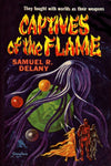 "Captives of the Flame" by Samuel R. Delany (Nook / ePub Edition) - Preview Available - Homunculus