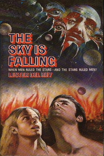 "The Sky Is Falling" by Lester Del Rey (Pdf Edition) - Preview Available - Homunculus