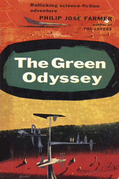 "The Green Odyssey" by  Philip José Farmer (Nook / ePub Edition) - Preview Available - Homunculus