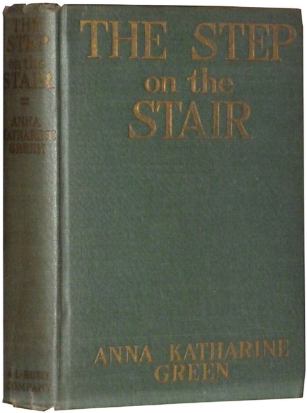 "The Step on the Stair" by Anna Katherine Green (Pdf Edition) - Preview Available - Homunculus