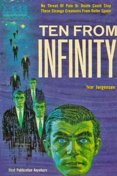 "Ten From Infinity" by Ivar Jorgensen (Kindle Edition) - Preview Available;e - Homunculus