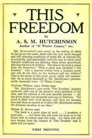 "This Freedom" by A. S. M. Hutchinson (Pdf Edition) - Preview Available - Homunculus