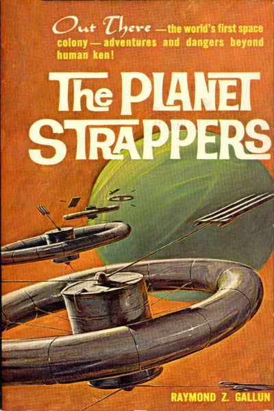 "The Planet Strappers" by Raymond Z. Gallun (Nook / ePub Edition) - Preview Available - Homunculus