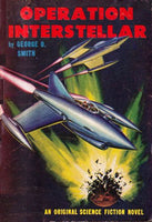 "Operation Interstellar" by George O. Smith (Kindle Edition) - Preview Available - Homunculus