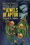 "The Jewels of Aptor" by Samuel R. Delany (Nook / ePub Edition) - Preview Available - Homunculus