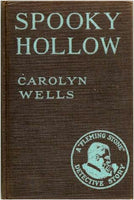"Spooky Hollow, A Fleming Stone Story" by Carolyn Wells (Kindle Edition) - Preview Available - Homunculus