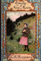 "Emily of New Moon" by L. M. Montgomery (Nook / ePub Edition) - Preview Available - Homunculus