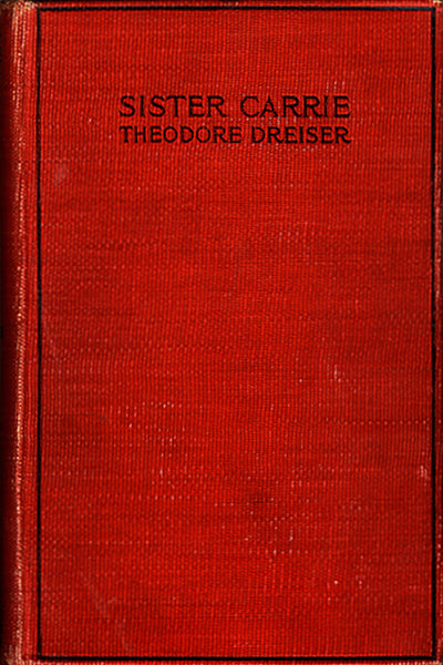 "Sister Carrie" by Theodore Dreiser (Nook \ ePub Edition) - Preview Available - Homunculus