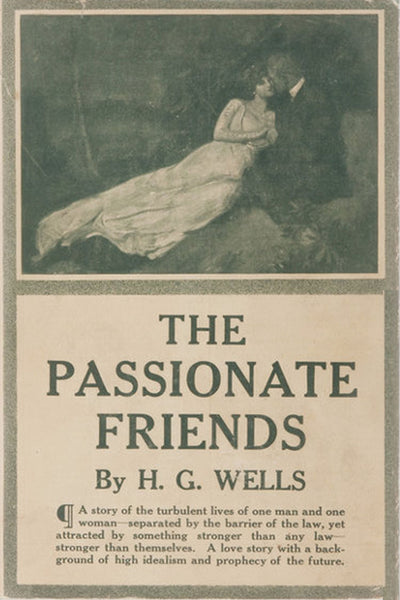 "The Passionate Friends" by H. G. Wells (Kindle Edition) - Preview Available - Homunculus