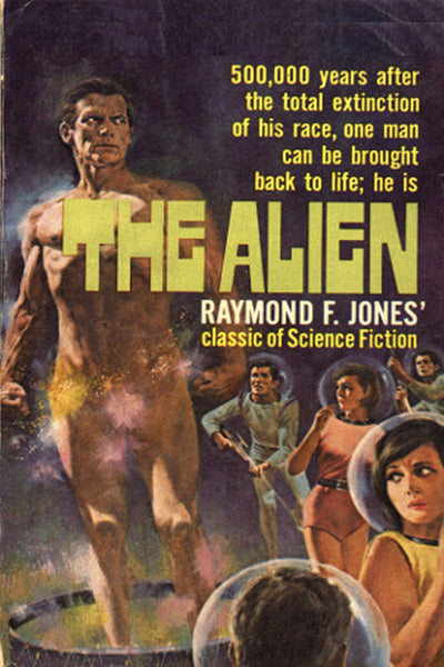 "The Alien" by Raymond F. Jones (Kindle Edition) - Preview Available - Homunculus