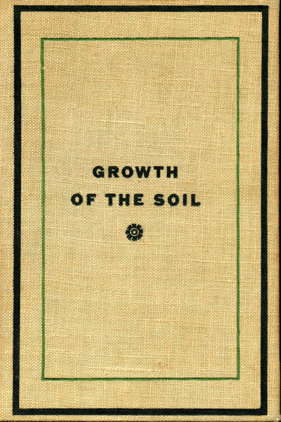 "Growth of the Soil" by Knut Hamsun (Pdf Edition) - Preview Available - Homunculus