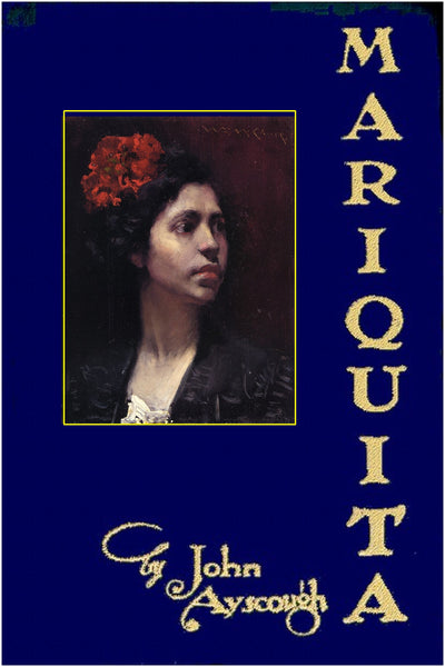 "Mariquita" by John Ayscough (Pdf Edition) - Preview Available - Homunculus