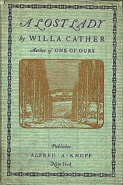 "A Lost Lady" by Willa Cather (Kindle Edition) - Preview Available - Homunculus