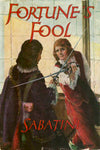 "Fortune's Fool" by Rafael Sabatini (Nook / ePub Edition) - Preview Available - Homunculus