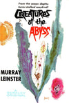 "Creatures of the Abyss" by Murray Leinster (Pdf Edition) - Preview Available - Homunculus