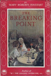 "The Breaking Point" by Mary Roberts Rinehart (Nook / ePub Edition) - Preview Available - Homunculus